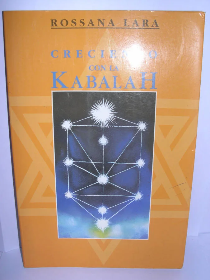 Cubierta del libro Creciendo con la Kabalah, de Rossana Lara.